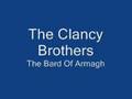 The Clancy Brothers - The Bard of Armagh