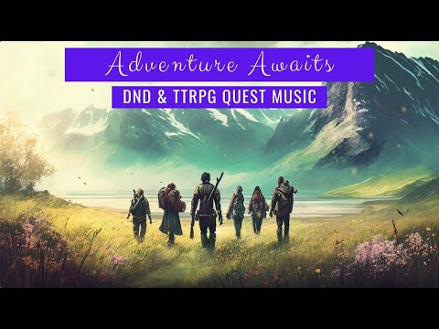 Fantasy Music - The Quest Begins - DND Ambient Music (hopeful fantasy adventure playlist)