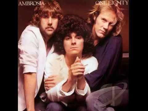 Ambrosia - Biggest Part Of Me