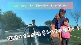 Car wash by firefighters!/(Car wash for firefighters charity Edmonton 2021 Sep 4th)消防士さんが洗車してくれたよ♡