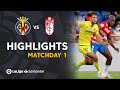Highlights Villarreal CF vs Granada CF (0-0)