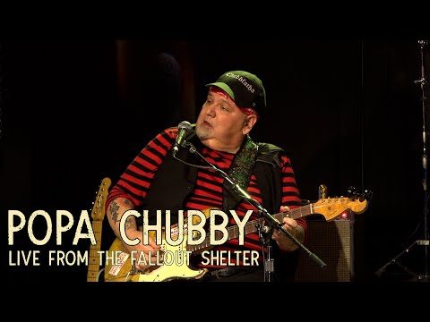 "Motorcycle Mama" - Popa Chubby - LIVE from The Fallout Shelter