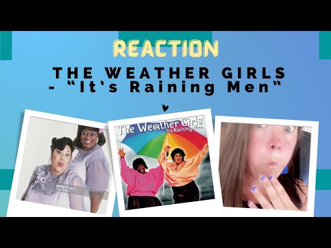 THE WEATHER GIRLS - It's Raining Men || FIRST TIME WATCHING || OMG Amazing!!