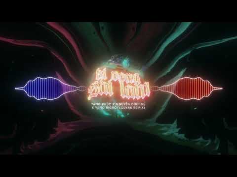 Kì Vọng Sai Lầm - Tăng Phúc ft. Nguyễn Đình Vũ & Yuno Bigboi「Cukak Remix」/ Audio Lyric Video