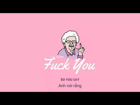 Vietsub | Fuck You - Lily Allen | Lyrics Video