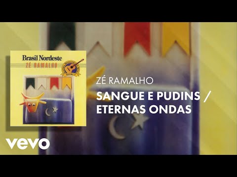 Sangue e Pudins - Zé Ramalho