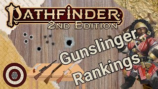 Pathfinder2e - So You Want to Rank the Gunslinger Subclasses