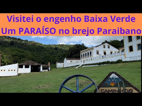 Visitamos o engenho Baixa Verde em Serraria Paraíba 21-01-2024