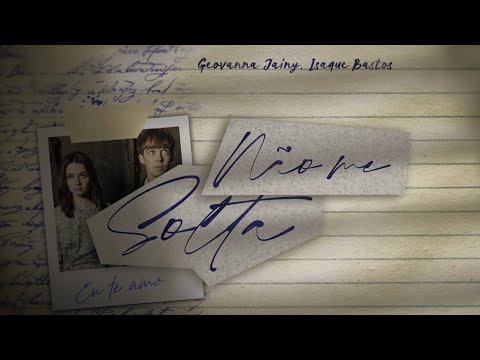 Não me solta- Geovanna jainy (feat. Isaque Bastos )