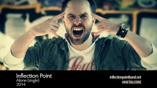 Inflection Point - Alone | Official Video