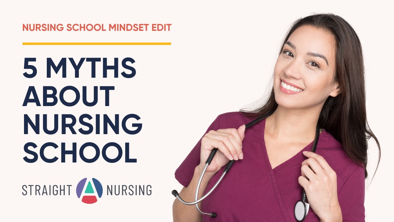 5 Myths About Nursing School