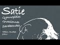 Erik Satie Gymnopédies Gnossiennes Full Album