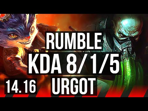 RUMBLE vs URGOT (TOP) | 8/1/5, 800+ games | NA Grandmaster | 14.16