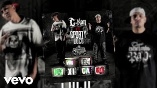C-Kan - Por El Mexicano (Audio) ft. Sporty Loco