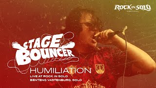 Download lagu HUMILIATION - STAGE BOUNCER (Live at Rock In Solo 2023) HQ Audio mp3