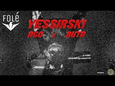 Ago x Buta - Yessirski