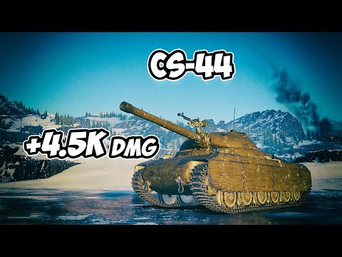 CS-44 - 6 Frags 4.5K Damage - One against all! - World Of Tanks