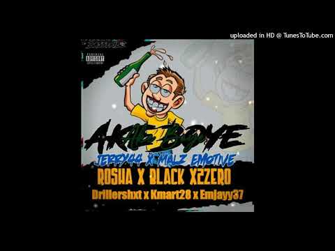 Ake Boye (feat. Jerry44, Rosha The Vocalist, DrillerShxt, Kmart28 & Emjayy37)