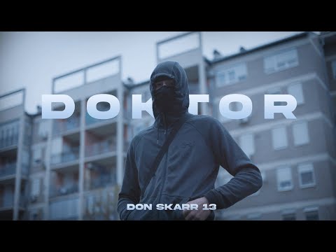 Don Skarr 13 - Doktor (OFFICIAL VIDEO)