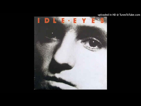 Idle Eyes - I Won't Forget It