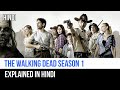 The Walking Dead Season 1 Recap In Hindi Captain Blue Pirate