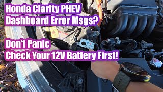 Honda Clarity Dashboard Errors? Check Your 12V Battery First! #hondaclarity #phev #carrepair #howto