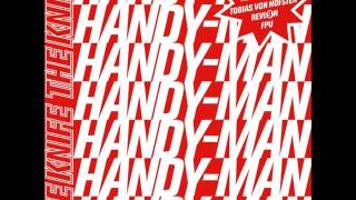 The Knife - Handy-Man (extended mix)