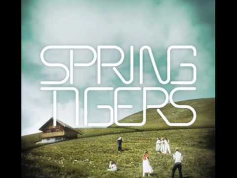 Spring Tigers - Car Song