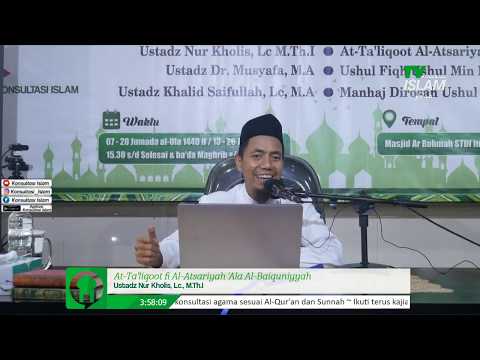 Daurah Ilmiyyah IX - At-Ta'liqoot Al-Atsariyah 'Ala Al-Baiquniyyah -