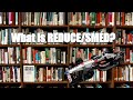 What Is REDUCE SMED