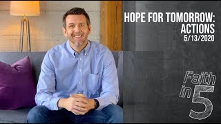 Hope For Tomorrow: Actions