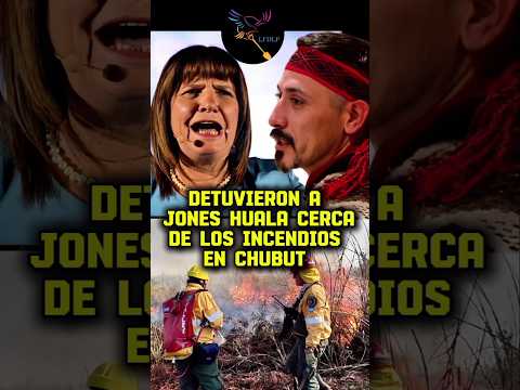 DETUVIERON AL DIRIGENTE MAPUCHE JONES HUALA CERCA DE LOS INCENDIOS EN CHUBUT #agarralapala #patricia