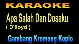 Download lagu KARAOKE APA SALAH DAN DOSAKU - gambang kromong koplo mp3 Download lagu KARAOKE APA SALAH DAN DOSAKU - gambang kromong koplo mp3