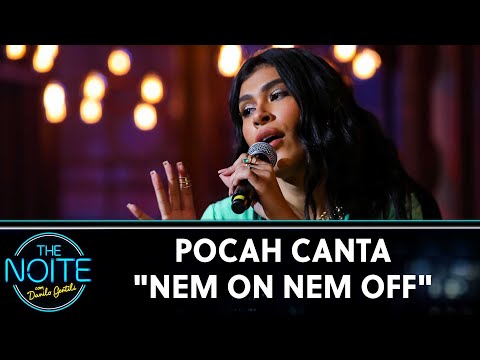 Pocah canta "Nem ON Nem OFF" |  The Noite (30/06/21)