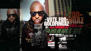 Goldfingaz 2012 Sammie campaign