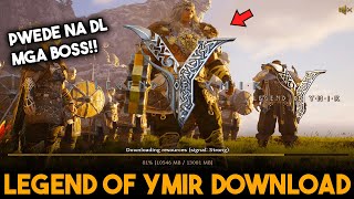 Legend of Ymir | Download guide(pwede na DL NOW)