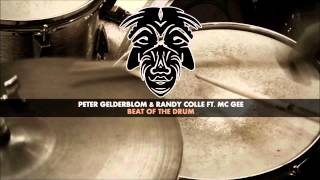 Peter Gelderblom & Randy Colle - Beat Of the Drum [Zulu Records]
