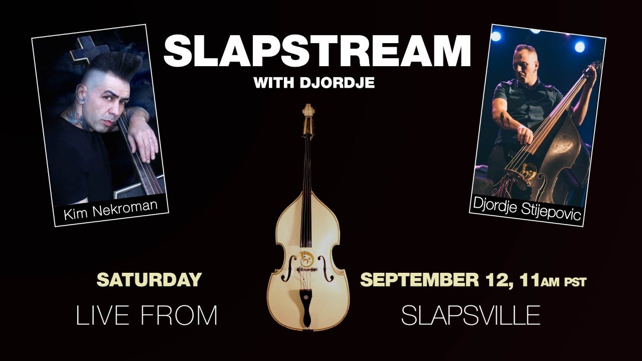 Psychobilly Slap Bass w/ KIM NEKROMAN - Slapstream with Djordje #14