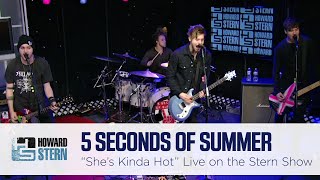 5 Seconds of Summer “She’s Kinda Hot” on the Stern Show (2015)