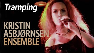 KRISTIN ASBJØRNSEN ENSEMBLE Tramping | Bergen Jazzforum