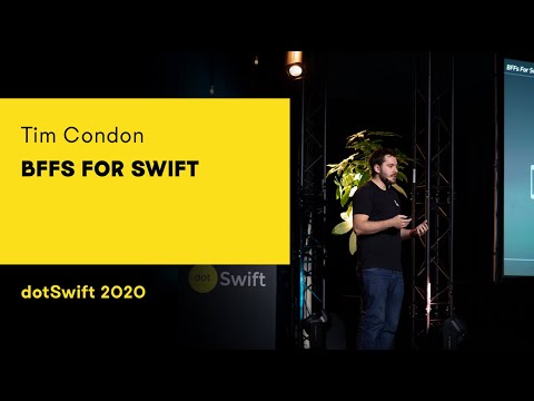 dotSwift 2020 - Tim Condon - BFFs for Swift