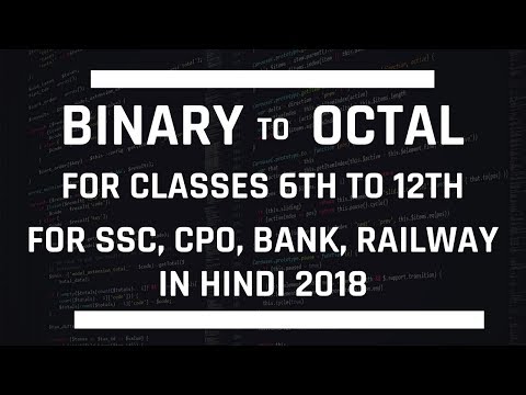 Number System in Hindi BINARY TO OCTAL Conversion in Hindi EASY METHOD