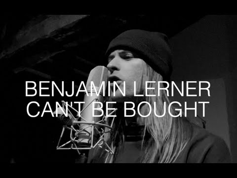 BENJAMIN LERNER - CAN'T BE BOUGHT