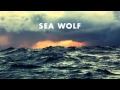 Sea Wolf "Whirlpool" Old World Romance w/ lyrics ...