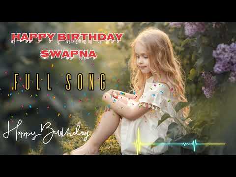 HAPPY BIRTHDAY SWAPNA👑🥳