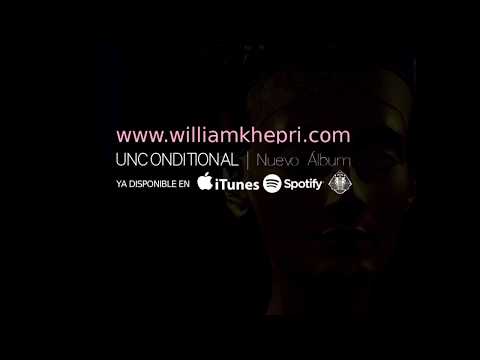 8 - William Khepri - UNCONDITIONAL (Audio Oficial)