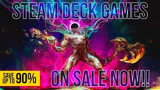 ENDING SOON! 30 Steam Deck Games on SALE You’ll Regret Missing!