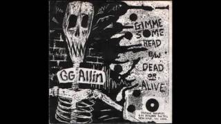 GG Allin - Dead Or Alive. 1980 US