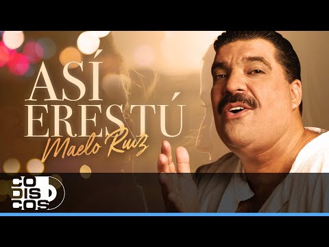Así Eres Tú, Maelo Ruiz - Video