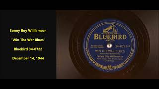 Sonny Boy Williamson &quot;Win The War Blues&quot; Bluebird 34-0722 (1944) violent lyrics reflect anger of era